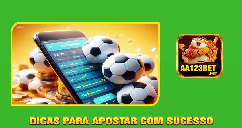 Dicas para Apostar com Sucesso na Esportivas AA123