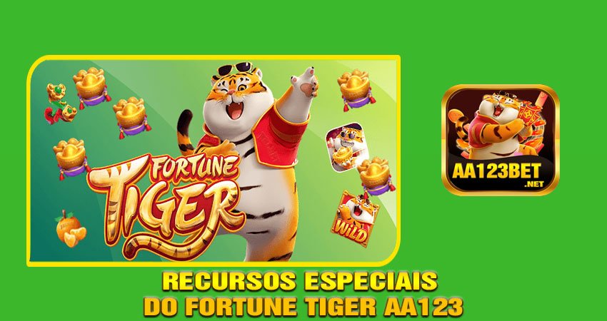 Recursos Especiais do Fortune Tiger AA123